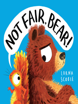 cover image of Not Fair, Bear!